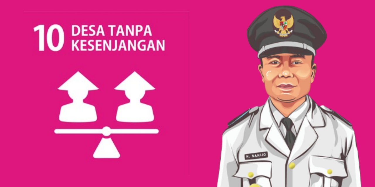 SDGs Desa Nomor 10: Desa Tanpa Kesenjangan