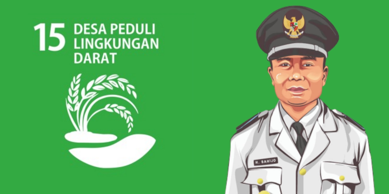 SDGs Desa Nomor 15: Desa Peduli Lingkungan Darat